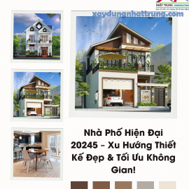 Nhà Phố Hiện Đại 20245 – Xu Hướng Thiết Kế Đẹp & Tối Ưu Không Gian!