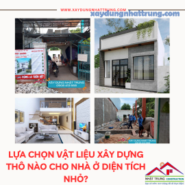 Lựa chọn vật liệu xây dựng thô nào cho nhà ở diện tích nhỏ?